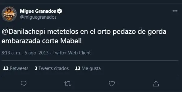 Filtran escandalosos tuits de Migue Granados: "Gorda embarazada"